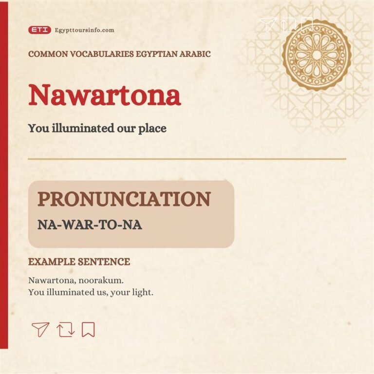 Nawartona – You lit up our place in Egyptian Arabic
